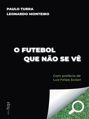 cover image of O futebol que não se vê